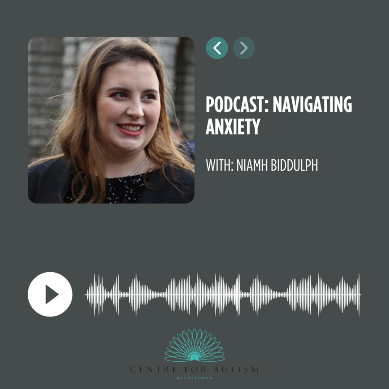 Podcast- Autism Advocate: Niamh Biddulph