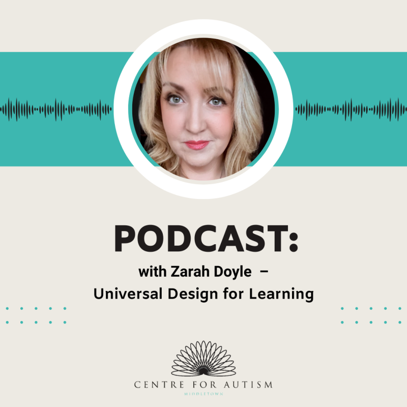 Podcast – Universal Design for Learning with Zarah Doyle