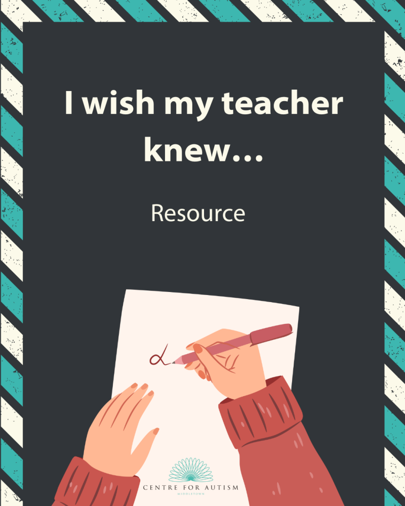 I wish my teacher knew… 