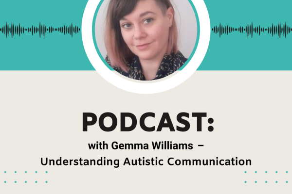 https://middletownautism-staging.scaffold.digital/social-media/understanding-autistic-communication-with-gemma-williams-2-2025