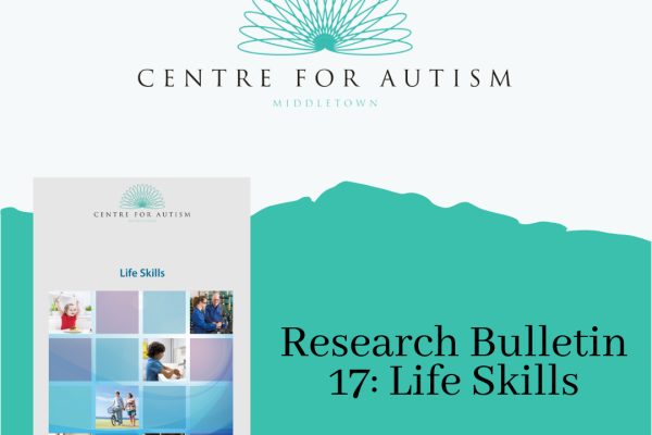 https://middletownautism-staging.scaffold.digital/social-media/research-bulletin-17-life-skills-3-2022